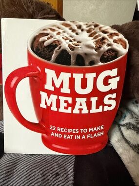 Mug Meals 22 recipes to make and eat in a flash